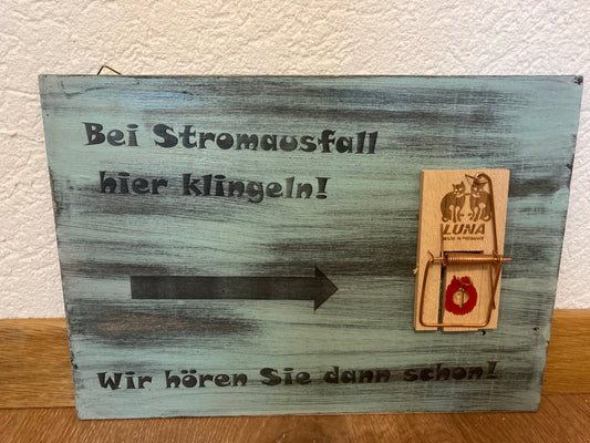 Holzschild A4 Bei Stromausfall hier klingeln