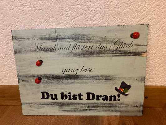Holzschild A4 Manchmal flüstert das Glück