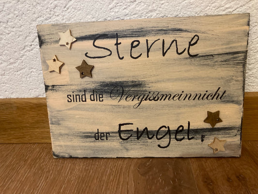 Holzschild A5 Sterne sind die Vergissmeinnicht der Engel