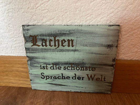 Holzschild A6 Lachen ist die schönste Sprache der Welt