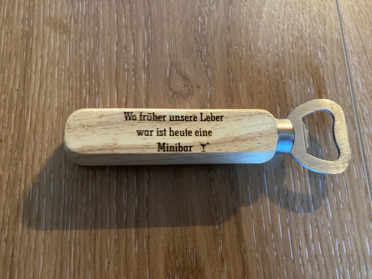 Bieröffner Wo früher meine Leber war
