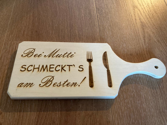 Schneidebrett Bei Mutti schmeckt`s am Besten