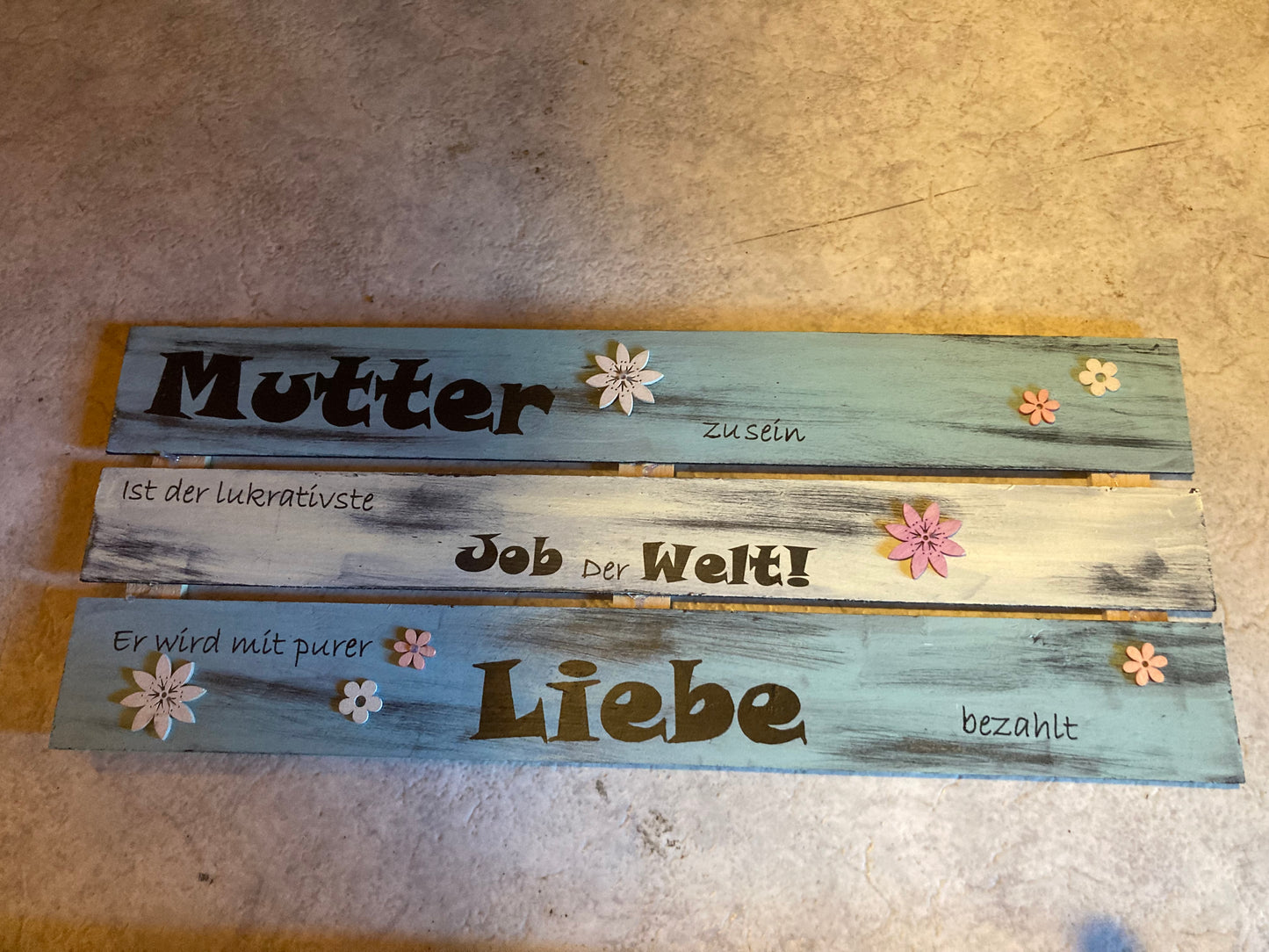 Holzschild  Mutter zu sein ist der lukrativste Job der Welt