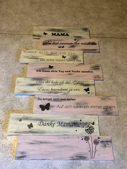 Holzschild Mama du bist immer für mich da