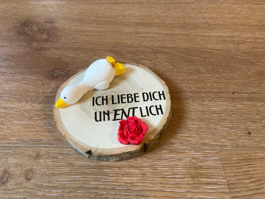 Ente gegossen Ich liebe dich unentlich