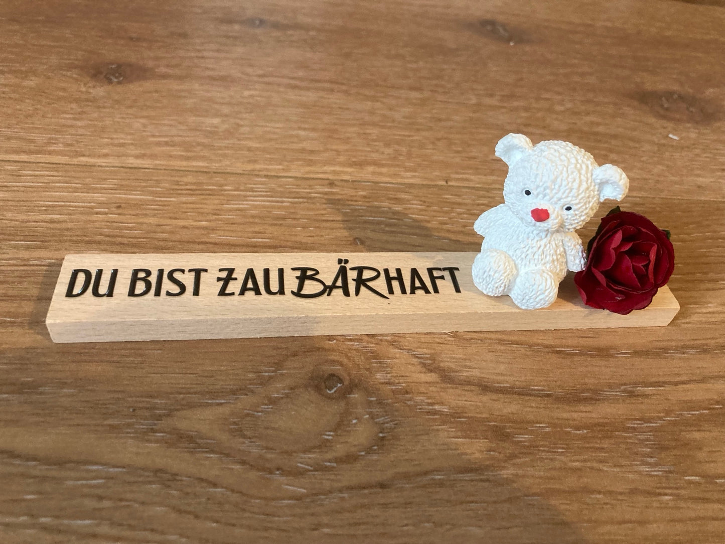 Bärchen gegossen Du bist Zaubärhaft