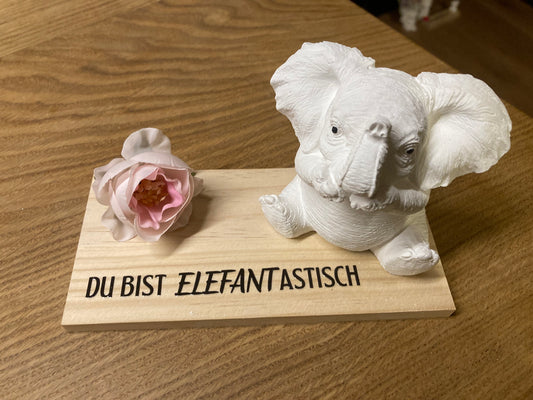 Elefant gegossen Du bist Elefantastisch