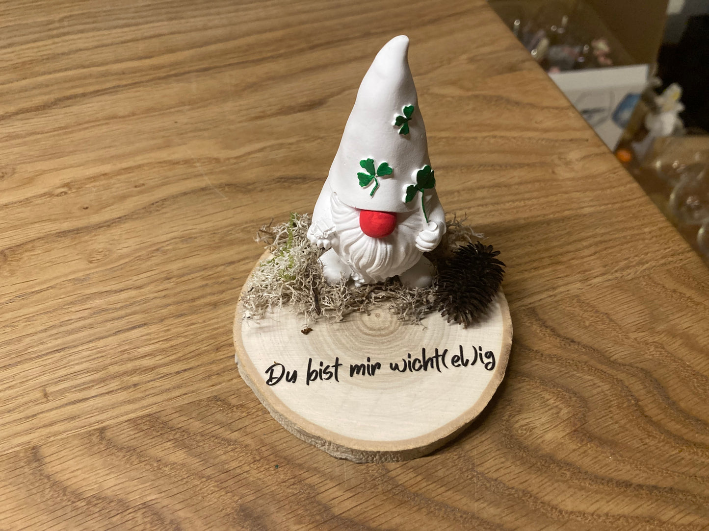 Wichtel gegossen du bist mir wichtelig