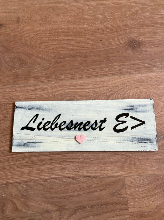 Holzschild Liebesnest
