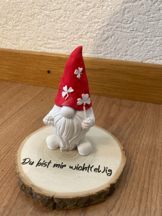 Wichtel gegossen Du bist mir Wichtelig