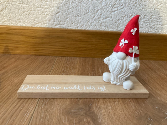 Wichtel gegossen Du bist mir Wichtelig